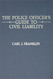 The police officer's guide to civil liability