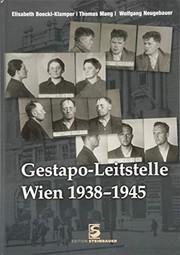 Cover of: Gestapo-Leitstelle Wien 1938-1945 by Elisabeth Boeckl-Klamper, Thomas Mang, Wolfgang Neugebauer