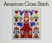 American cross-stitch by Kathleen Thorne-Thomsen, Hildy Paige Burns