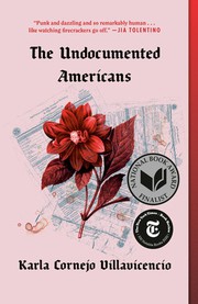 Cover of: The Undocumented Americans