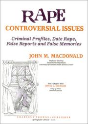 Cover of: Rape : Controversial Issues by Macdonald, John M., John Marshall MacDonald, David L. Michaud, John Marshall MacDonald, David L. Michaud