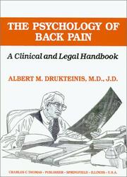 The psychology of back pain by Albert M. Drukteinis