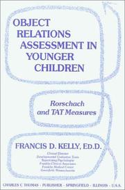 Cover of: Object Relations Assessment in Younger Children: Rorscharch and Tat Measures