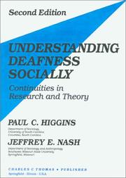 Cover of: Understanding Deafness Socially: Continuities in Research and Theory