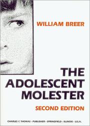 Cover of: The adolescent molester by William Breer