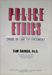 Cover of: Police ethics: crisis in law enforcement