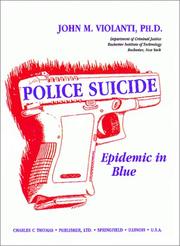 Cover of: Police suicide: epidemic in blue