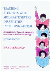 Cover of: Teaching students with moderate/severe disabilities, including autism: strategies for second language learners in inclusive settings