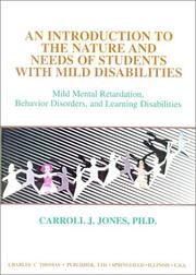 Cover of: introduction to the nature and needs of students with mild disabilities: mild mental retardation, behavior disorders, and learning disabilities