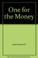 Cover of: One for the Money