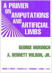 Cover of: A primer on amputations and artificial limbs