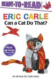 Cover of: Can a cat do that? by Eric Carle