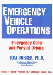 Cover of: Emergency vehicle operations: emergency calls and pursuit driving