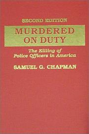 Cover of: Murdered on Duty: The Killing of Police Officers in America
