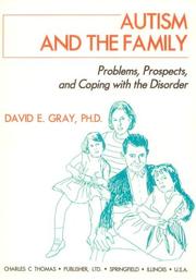 Cover of: Autism and the family: problems, prospects, and coping with the disorder