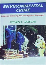 Cover of: Environmental crime: evidence gathering and investigative techniques