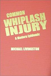 Cover of: Common Whiplash Injury by Michael Livingston, Michael Livingston