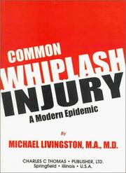 Cover of: Common whiplash injury by Michael Livingston, Michael Livingston