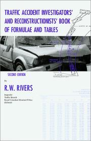 Cover of: Traffic Accident Investigators' and Reconstructionists' Book of Formulae and Tables