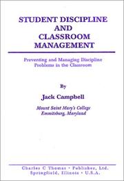 Cover of: Student Discipline and Classroom Management by Jack Campbell