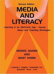 Cover of: Media and literacy: learning in an electronic age--issues, ideas, and teaching strategies