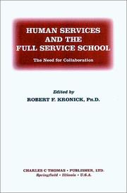 Cover of: Human Services and the Full Service School by Robert F. Kronick