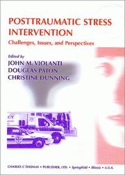 Cover of: Posttraumatic Stress Intervention: Challenges, Issues, and Perspectives