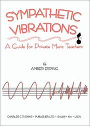 Cover of: Sympathetic Vibrations: A Guide for Private Music Teachers
