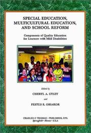 Cover of: Special Education, Multicultural Education, and School Reform: Components of Quality Education for Learners With Mild Disabilities