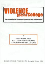 Cover of: Violence Goes to College by John Nicoletti, Sally Spencer-Thomas, Christopher Bollinger