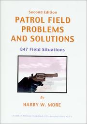 Cover of: Patrol field problems and solutions: 847 field situations