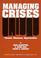 Cover of: Managing Crises