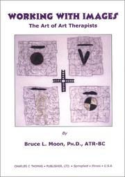 Cover of: Working With Images: The Art of Art Therapists