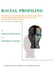 Racial Profiling by Raymond P. Siljander