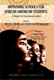 Cover of: Improving Schools for African American Students: A Reader for Educational Leaders