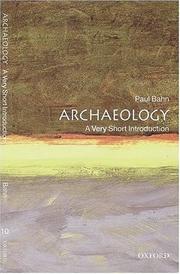 Cover of: Archaeology: a very short introduction
