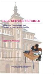 Cover of: Full Service Schools: A Place for Our Children and Families to Learn and Be Healthy