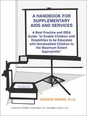 Cover of: A Handbook for Supplementary AIDS And Services: A Best Practice and Idea Guide to Enable Children With Disabilities to Be  Educated With Nondisabled Children to the Maximum Extent Appropriate