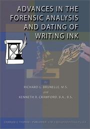 Cover of: Advances in the Forensic Analysis and Dating of Writing Ink