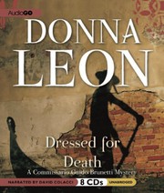 Cover of: Dressed for Death by Donna Leon, David Colacci