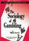 Cover of: The Sociology of Gambling, Vol. 2