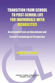 Cover of: Transition from School to Post-School Life for Individuals With Disabilities: Assessment from an Educational and School Psychological Perspective