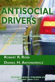 Cover of: Antisocial Drivers by Robert R. Ross, Daniel H. Antonowicz