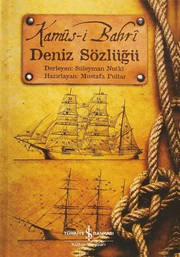 Cover of: Kamûs-i Bahrî: Deniz Sözlüğü by 