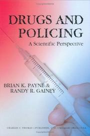 Cover of: Drugs And Policing: A Scientific Perspective