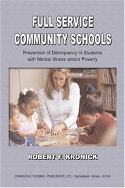 Cover of: Full Service Community Schools | Robert F. Kronick