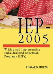 Cover of: Iep-2005: Writing And Implementing Individualized Education Programs (Ieps)