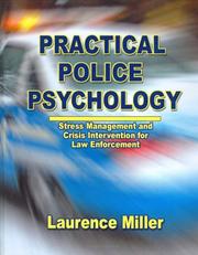 Practical police psychology by Miller, Laurence