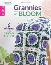 Cover of: Leisure Arts Grannies in Bloom Bk