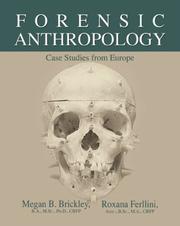 Cover of: Forensic Anthropology: Case Studies from Europe